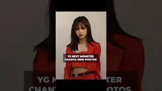 Chanya new photos yg next monster #ygngg #kpop #yg #ygnextmonster #chanya #evelli #shorts #fyp