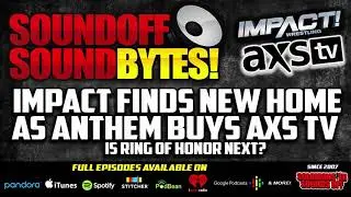 Impact Finds New Home As Anthem Sports BUYS AXS TV!