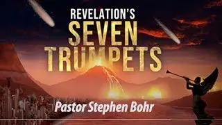12. The Fifth Trumpet Pt 4 - Pr. Stephen Bohr - The Seven Trumpets - Anchor 2020
