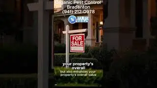 Why Bradenton&rsquo;s Climate Demands Smart, Sustainable Pest Control Now!