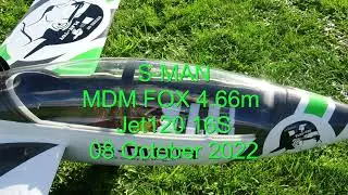 S-MAN Airworld MDM Fox 4,66m +Jet120 Smoke-on