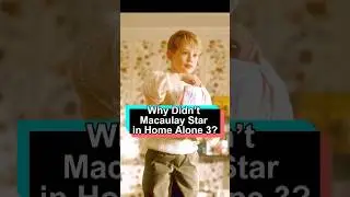 Why didn&rsquo;t Macaulay Culkin star in Home Alone 3.#foryou #celebrity #usa #fyp