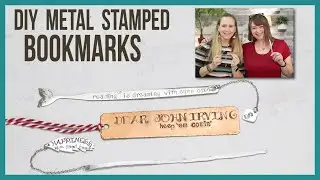 How to Make Metal Stamped Personalized Bookmarks - From Beaducation Live Episode 53