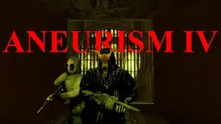 ANEURISM IV Trailer