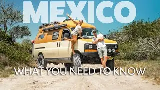 A Traveler's Guide to Mexico | 5 Months, 20 States, 9000 km