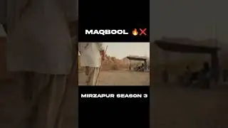 MAQBOOL | MIRZAPUR S3 | MAQBOOL IN SEASONS 4 | POST CREDIT SCENE OF SEASON 3