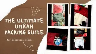 Ultimate Umrah packing guide| Essentials, Tips & Advice