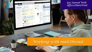 User Guide Office2SharePoint - Working with mail thread