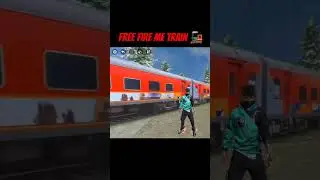 Free fire me train 🚂 #freefire