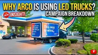 Why Gas Brands Are Using LED Truck Advertising | ARCO Campaign Breakdown | Cant Miss Us