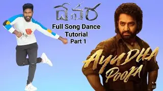Ayudha Pooja Full Song Dance Tutorial | Devara | NTR | Saif Ali Khan | Koratala Siva | Anirudh