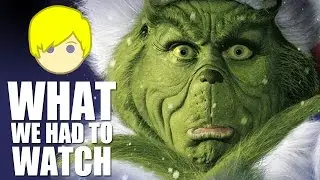 HOW THE GRINCH STOLE CHRISTMAS | What We Had to Watch | Il Neige