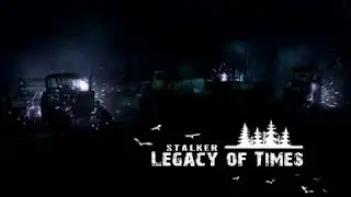 Stalker: Legacy of Times (S.L.O.T.) Аномалия 