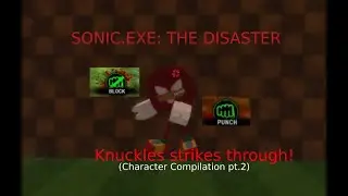 Knuckles strikes through! | Character Compilation pt. 2 ft. @quaqqaCat74
