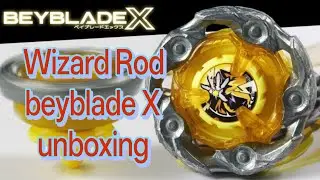 Wizard Rod beyblade X Unboxing