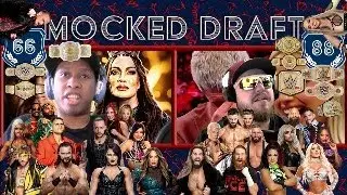Mocked Draft - Fantasy Wrestling Act 2 S01, EP05