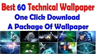 Best 60 Techniacl Wallpaper Download in One Click. [Tech By Guru]