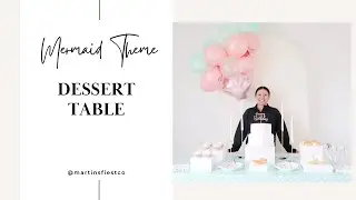 Mermaid Theme Dessert Table