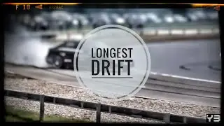 Longest Drift - Guinness World Record (2,308 meters)