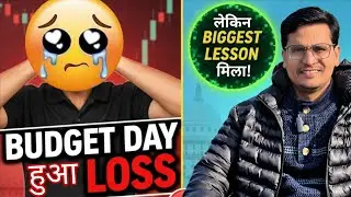 Budget Day Loss: What Did I Do Wrong Today? | Risk Management Lesson