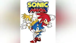 Sonic Mania game mode (Time Attack/Competition) (Pitched to Perfection)