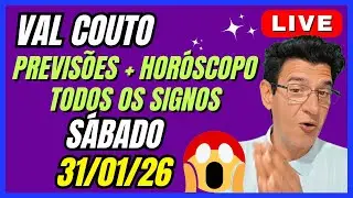 VAL COUTO LIVE PREVIS&Otilde;ES + HOR&Oacute;SCOPO S&Aacute;BADO  31/01/26 🙏 #valcouto   #previsoes #hor&oacute;scopo