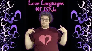 Love Languages Of ISFJs