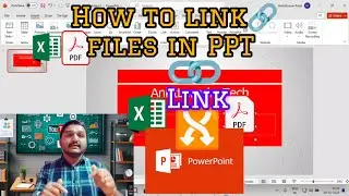 How To Link Excel PDF Files with display Icon in PPT PowerPoint|Link Excel Files in PPT in Hindi