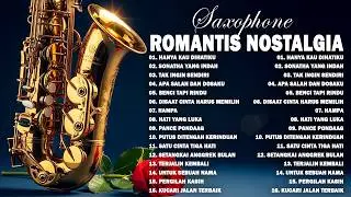 FULL ALBUM SAXOPHONE NOSTALGIA 2026 - LAGU POPULER SEPANJANG MASA