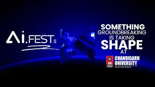 India's Biggest and First AI Fest 2026 at Chandigarh University
