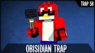 [TRAP 58] Obisidian Trap