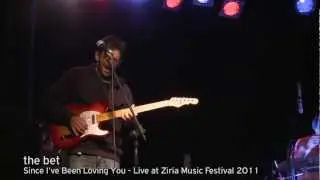 The Bet - Since I 've been loving you(live @ Ziria Music Festival)