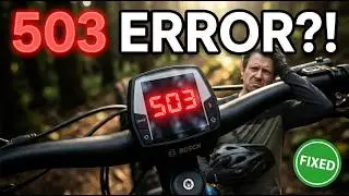 Bosch Ebike ERROR Code 503 Troubleshooting Guide (2026)