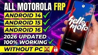 Motorola FRP Bypass for Android 14, 15, 16 - (Updated 2026 Guide) - No PC Needed