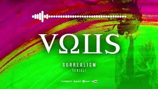 Tekieli - Surrealism