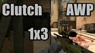 CS:GO - Clutch - 1x3 - AWP+M4A1 (E os boludos choraram)