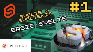Basic Svelte | Revisiting the tutorial #1 | Web Development
