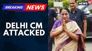 Delhi CM Rekha Gupta Attacked, Assaulted During Public Event At Her Residence | News18 Breaking