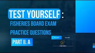 TEST YOURSELF: Fisheries Board Exam Practice Questions_Part II.A