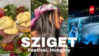 First Sziget Festival Experience// Budapest, Hungary