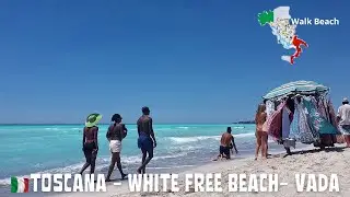🇮🇹Vada Italy, Beach Walk - Free White Beach, Rosignano, Tuscany