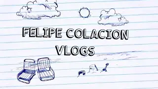 Channel Trailer | Felipe Colacion Vlogs