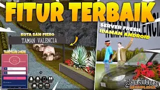 SERVER GTA SAMP DENGAN FITUR MODERN DAN BERLATAR SAN FIERO SUPPORT ANDROID/PC !! - GTA SAMP ROLEPLAY