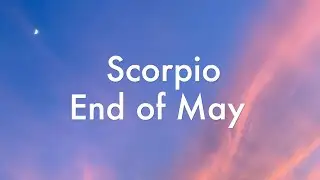 Scorpio - tons of money flows in. Focus on top products! Magic works through you! end of May 2023