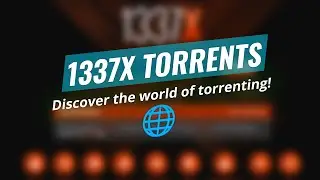 Uncovering 1337x: The Torrent Giant! 📥💻