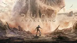 Dune: Awakening — Развлекаемся и общаемся 3. Серия 31!!!