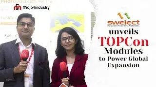 Swelect unveils TOPCon Modules to Power Global Expansion