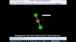 Tutorial Chemsketch: Menggambar Geometri Molekul BeCl2, BH3, BF3