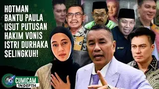 Hotman Geram! Bantu Paula Usut Putusan Hakim Vonis Istri Durhaka Selingkuhi Baim Wong | INDEPTH