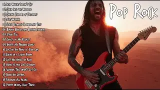 🌌 Songs That Feel Like a Movie | Pop Rock Best Playlist 2025 🎧